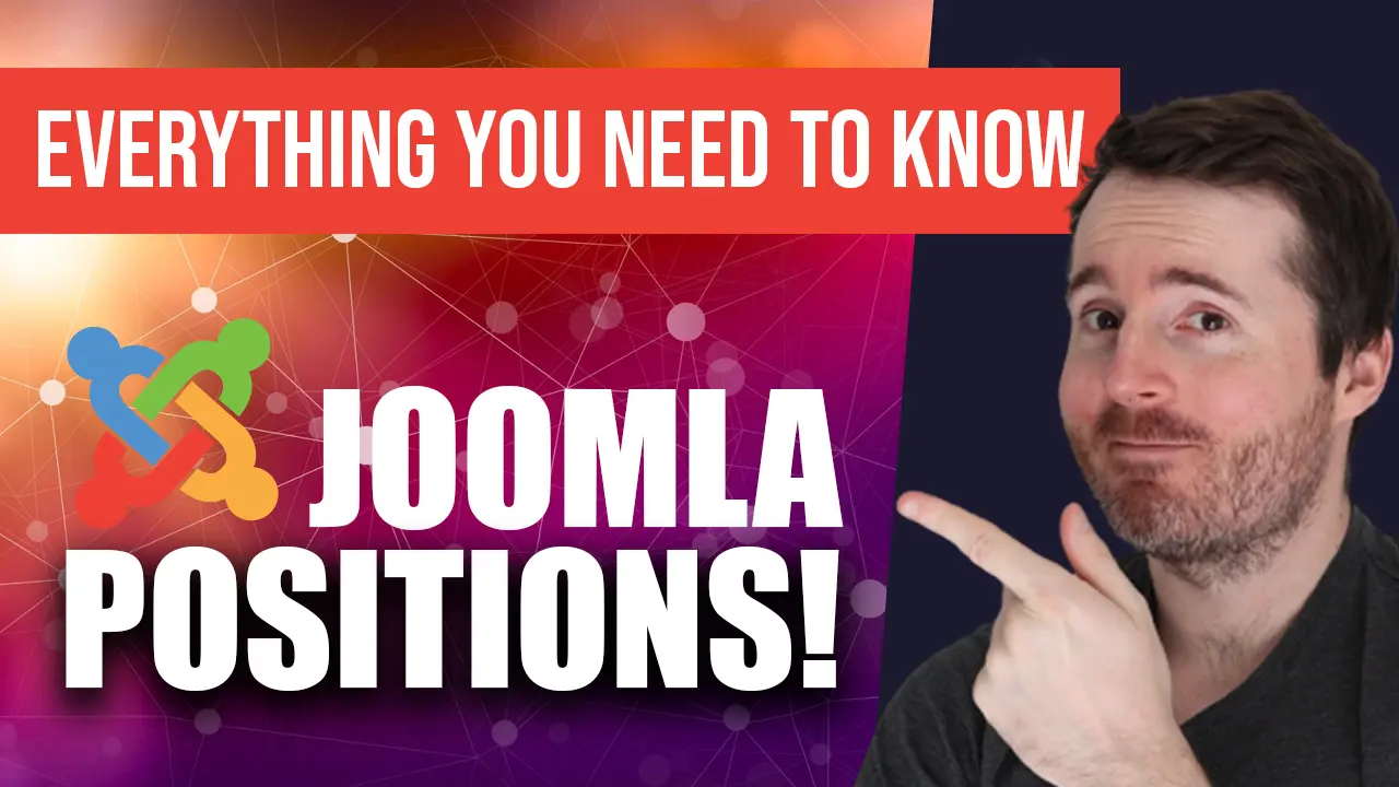 Master Joomla Positions: The Ultimate Guide To Customising Your Joomla Site Like A Pro Thumbnail